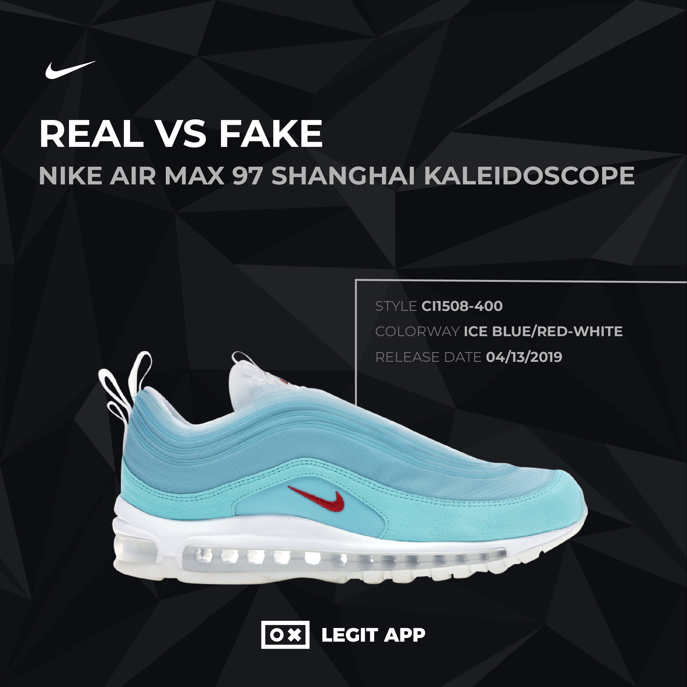 REAL VS REPLICA - Nike Air Max 97 Shanghai Kaleidoscope | LEGIT APP