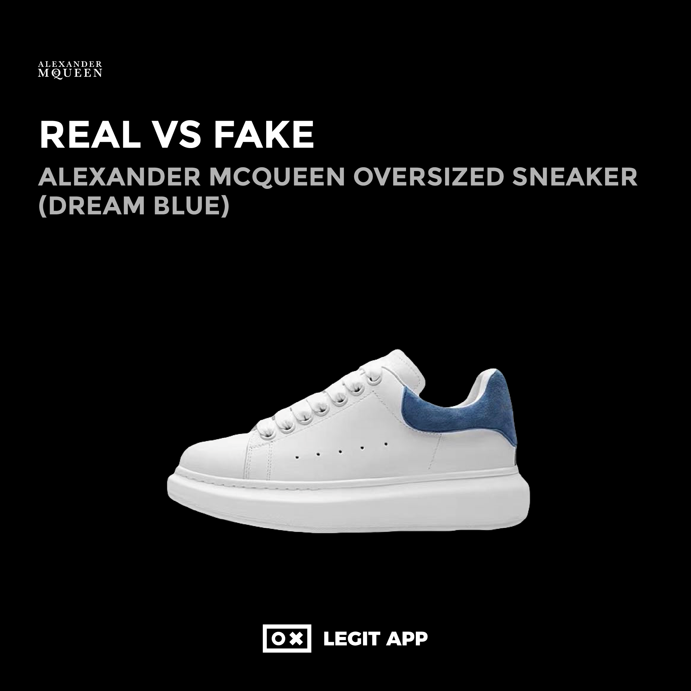 screw Get up Inspection REAL VS REPLICA - Alexander McQueen Oversized Sneaker (Dream Blue) | LEGIT  APP