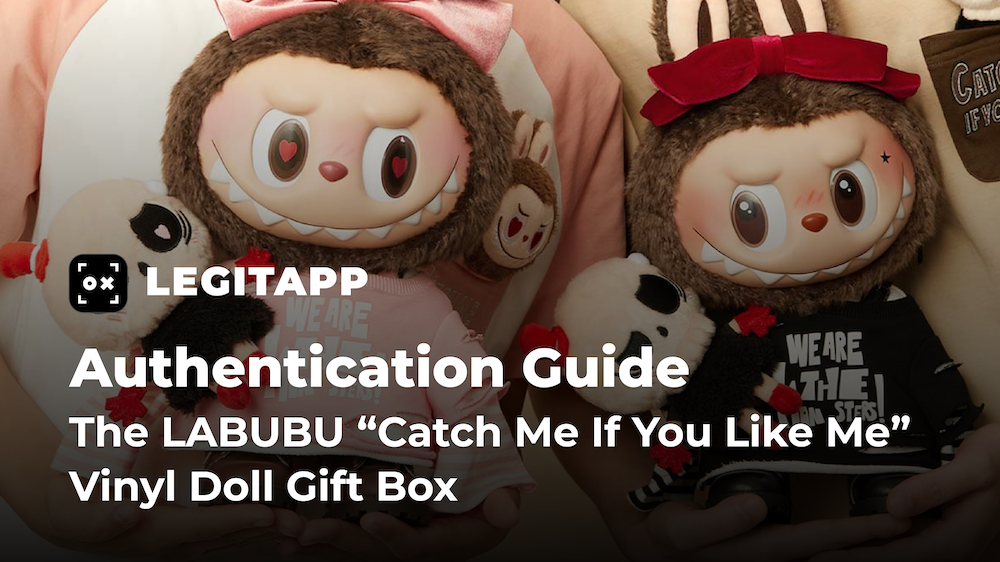 Real vs Fake: How to Legit Check the POP MART LABUBU “Catch Me If