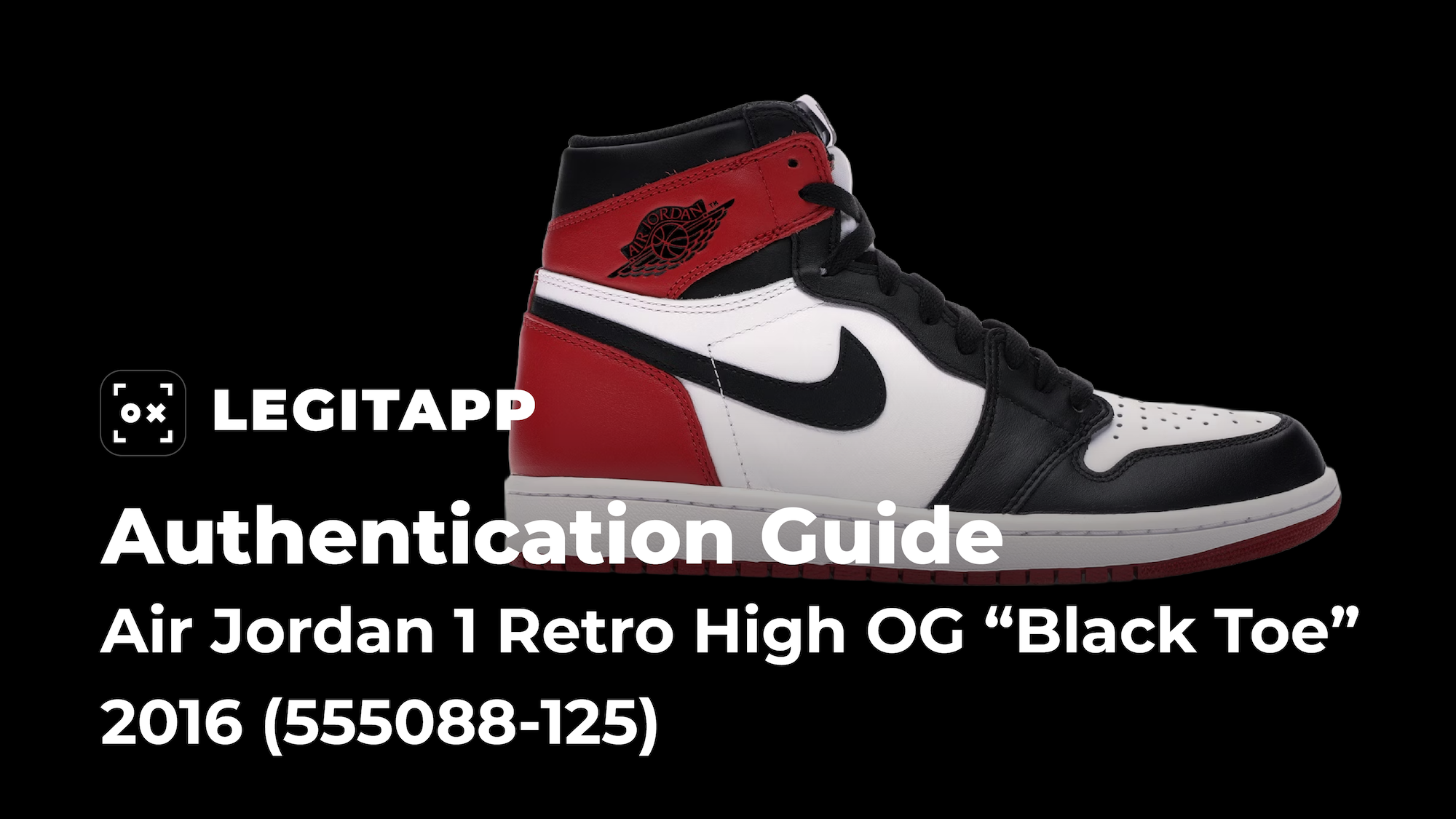 Real vs Fake: How to Legit Check the Air Jordan 1 Retro High OG
